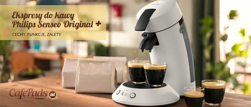 Ekspresy Philips Senseo Original Plus - nowe funkcje i wygląd, opis zalet